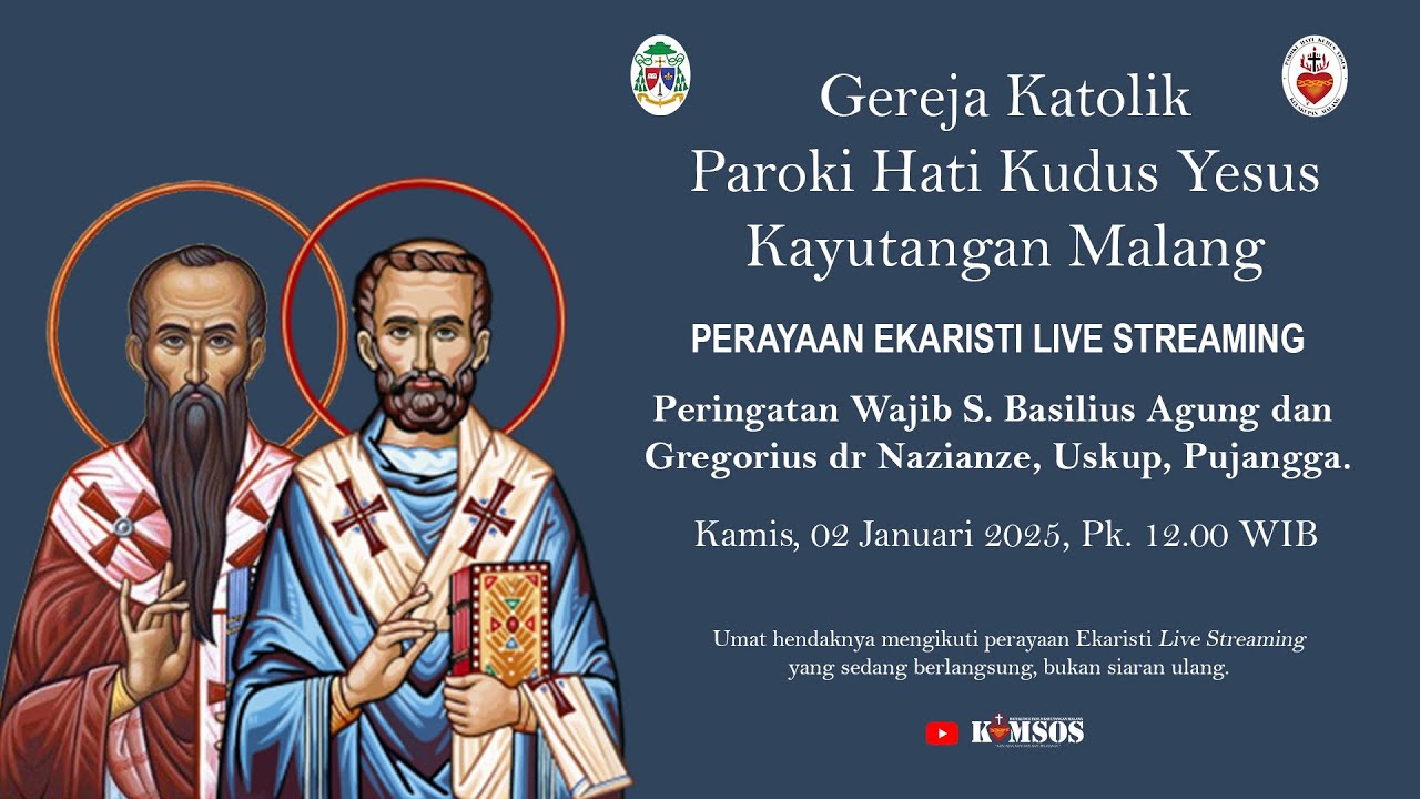 Misa Streaming || PW St. Basilius Agung & Gregorius dr Nazianze || Selasa, 02 Januari 2025 Pk 12.00