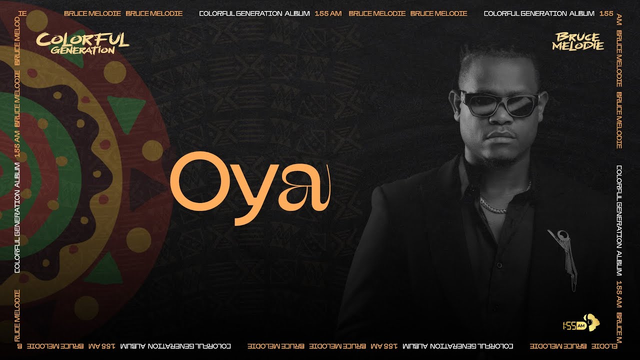 Bruce Melodie - Oya (Official Audio)