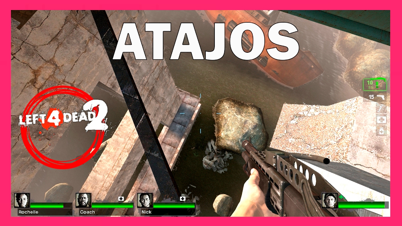 Atajos para Left 4 Dead 2 parte 1 - TUTORIAL (Guia de Saltos L4D2)