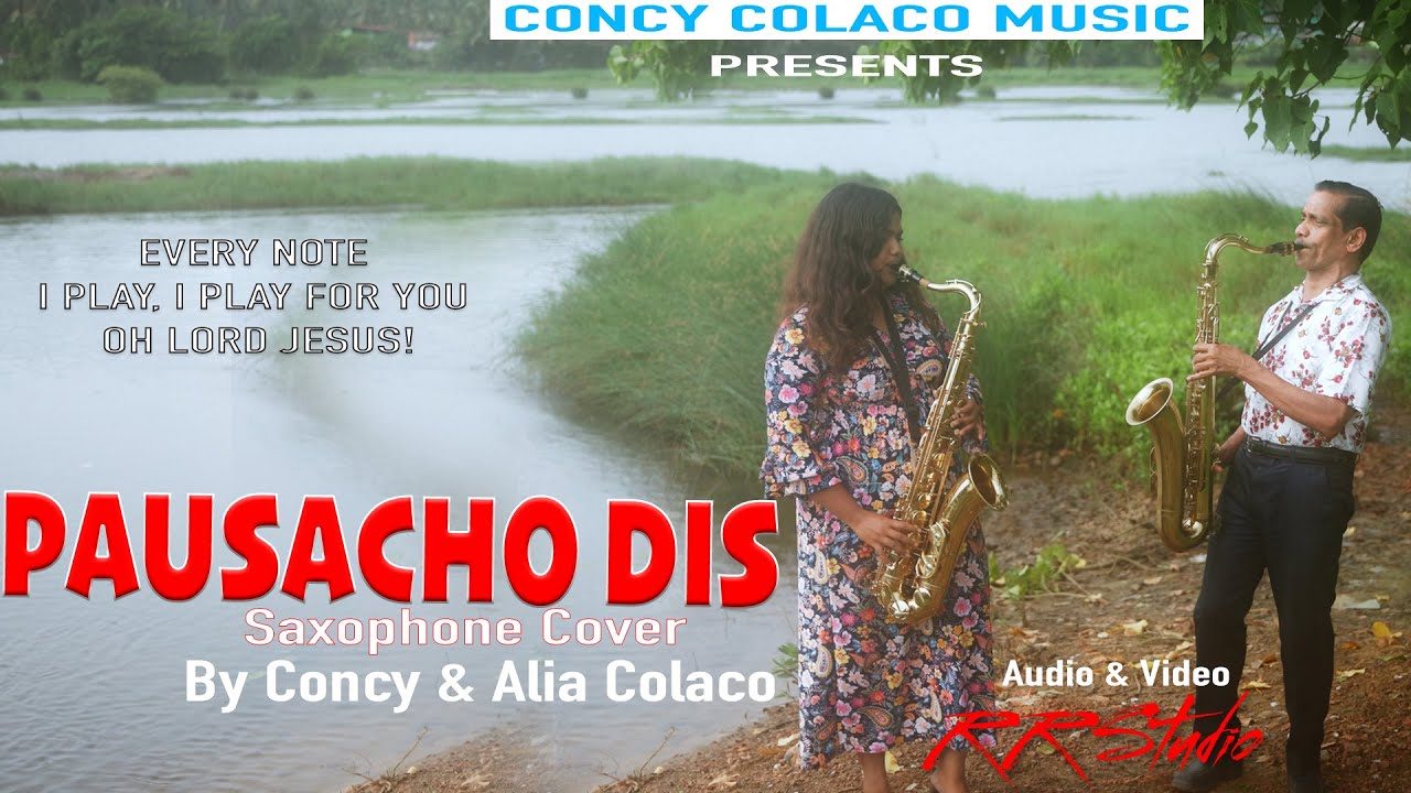 PAUSACHO DIS || Saxophone Cover || Concy Colaco || Alia Colaco