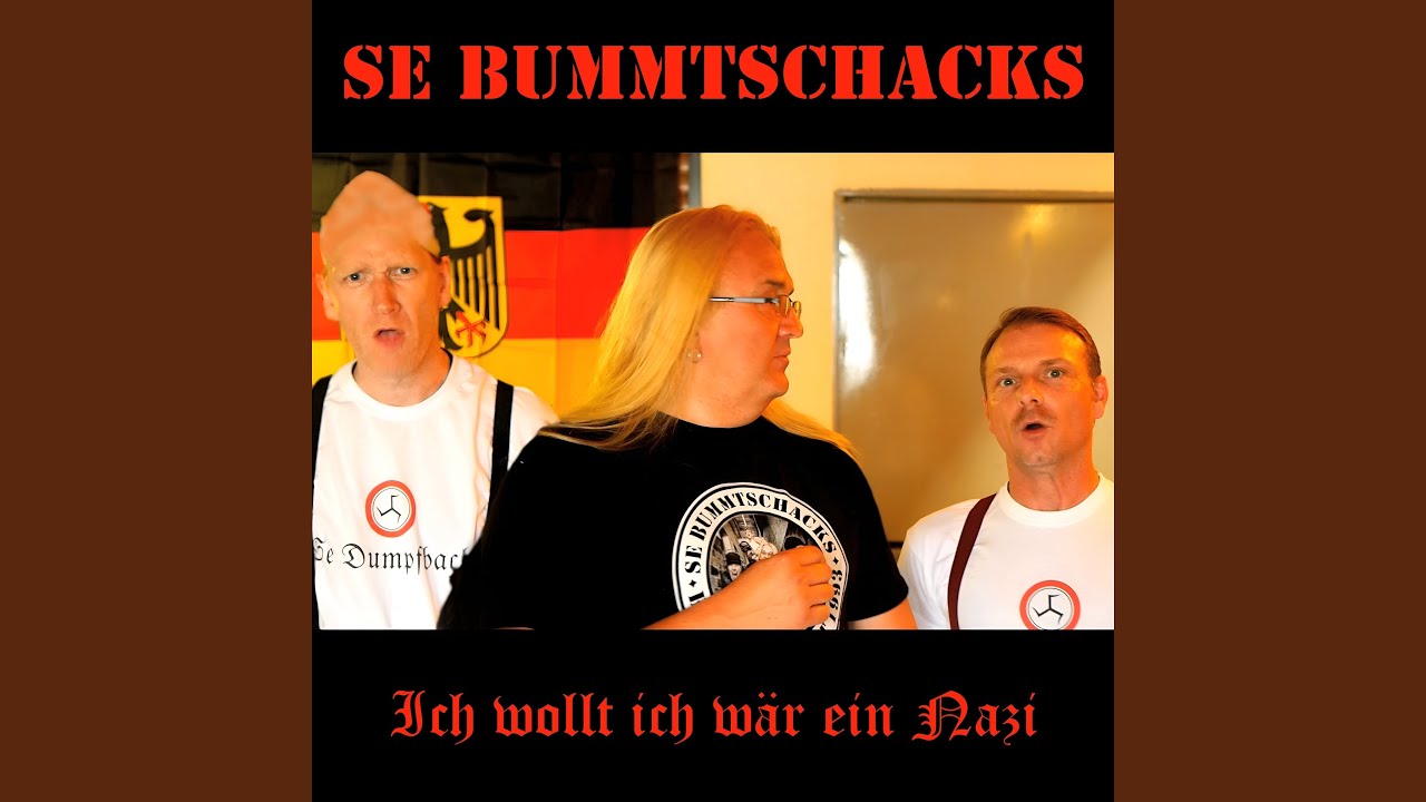 Ich wollt ich wär ein Nazi