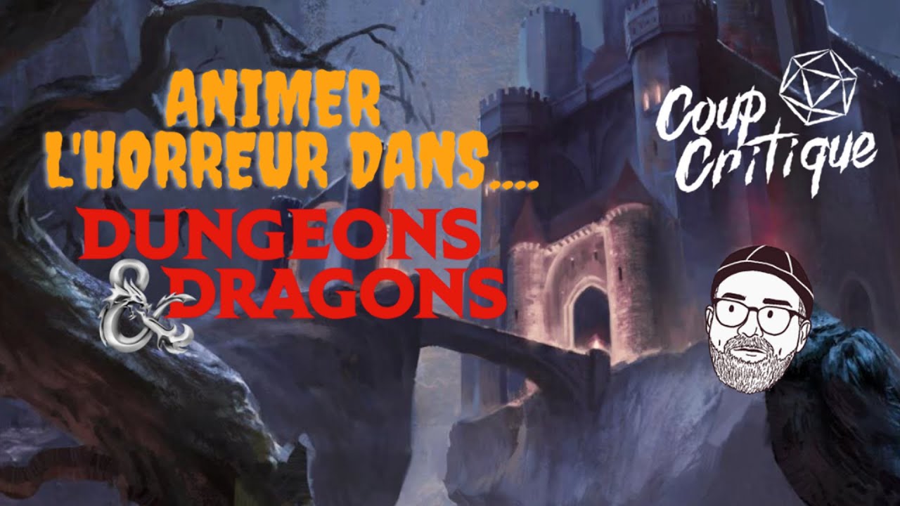 Comment animer l'horreur : dans Donjons et Dragons