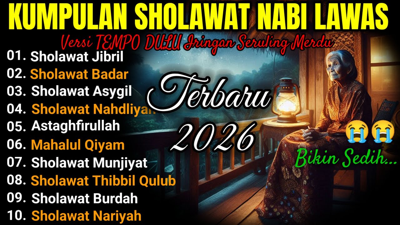 🎼 KUMPULAN SHOLAWAT NABI LAWAS TEMPO DULU | IRINGAN SERULING KLASIK MERDU PENYEJUK HATI
