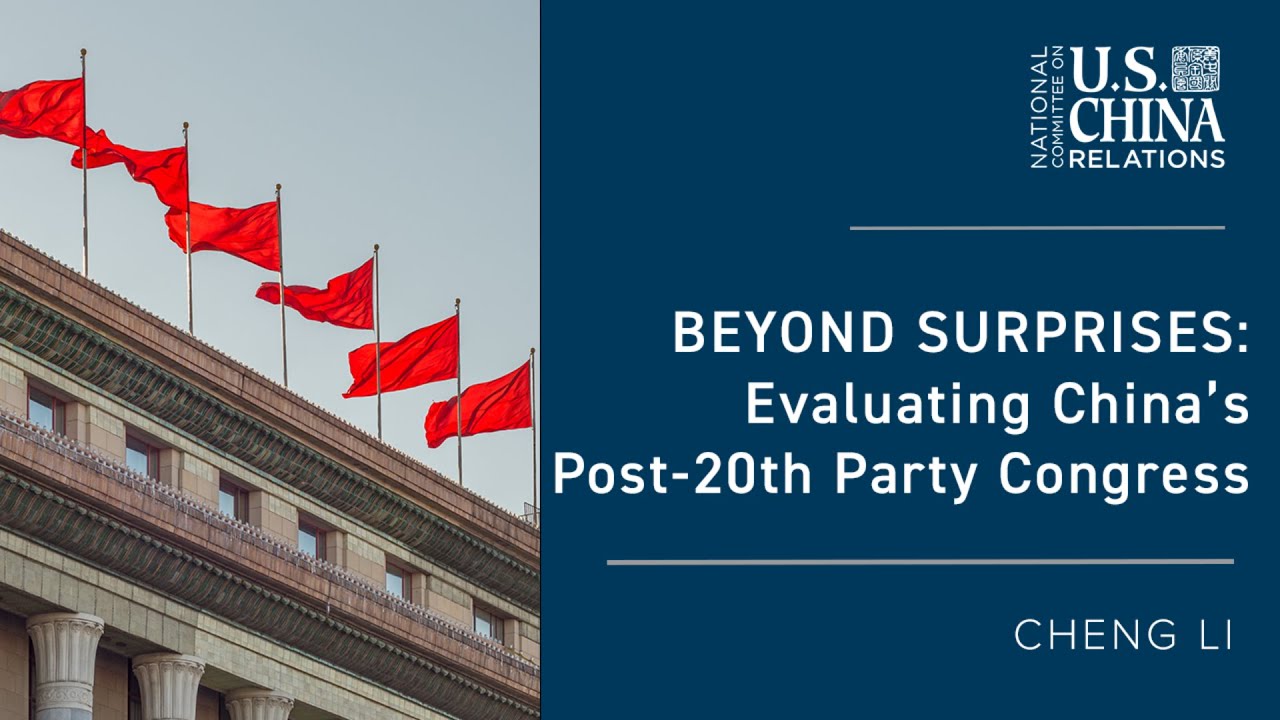 Beyond Surprises: Evaluating China’s Post-20th Party Congress Leadership Lineup