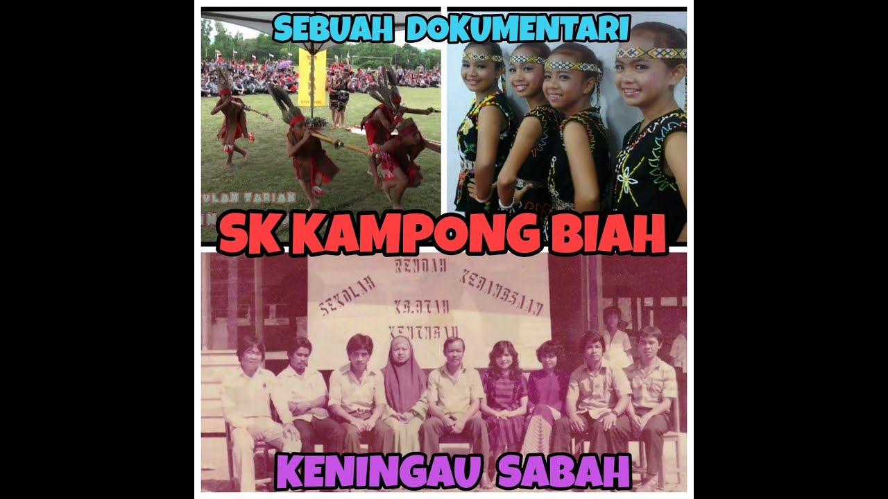 Dokumentari SK Kampong Biah Keningau