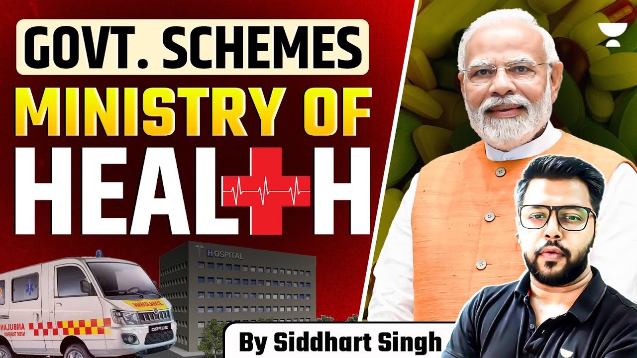 Government  Schemes Ministry of Health | UPSC/IAS 2025-26 | BY Siddharth Singh