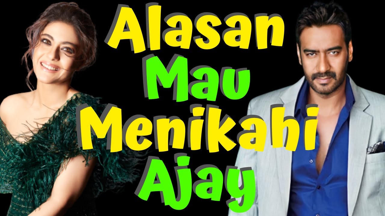 Rela Nikahi Pria Yang Tak Mapan, Ternyata Ini Alasan Kajol Mau Menikah Dengan Ajay Devgan