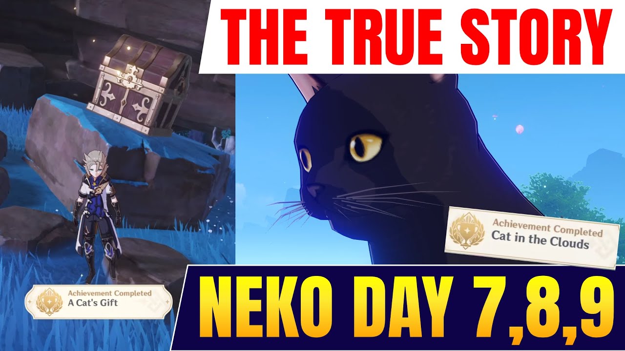 Free 200+ PRIMOGEMS! | Neko Day 7 Day 8 Day 9 | Cat in the Clouds | A Cat's Gift【Genshin Impact】