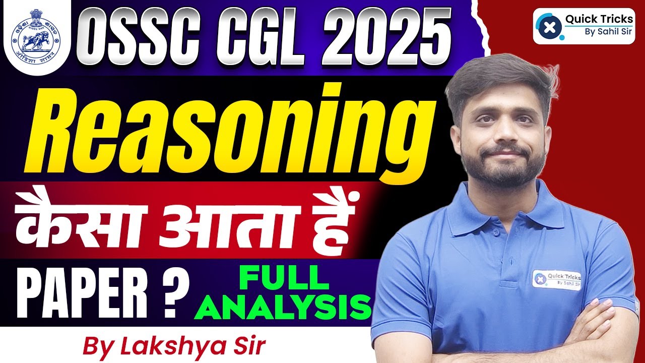 OSSC CGL 2025 Reasoning Analysis | Most Expected Questions | Lakshya sir