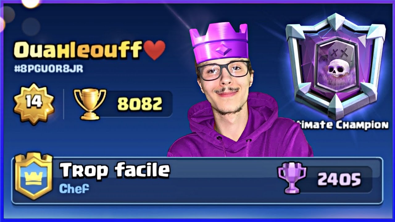 Je roule sur le ladder à 8000 trophées avec LE deck !