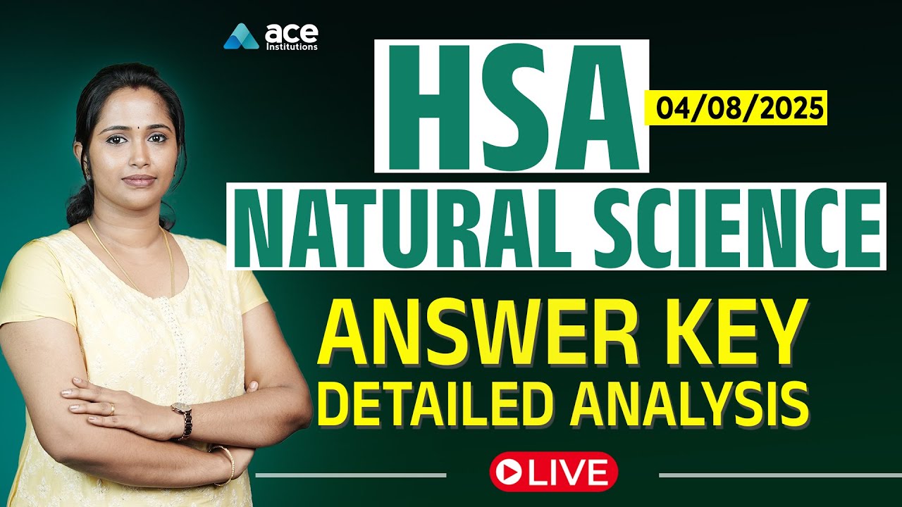 HSA Natural Science Exam Answer Key Analysis | Kerala PSC