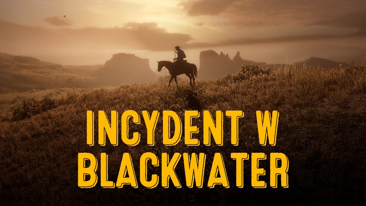 O incydencie w Blackwater w Red Dead Redemption 2