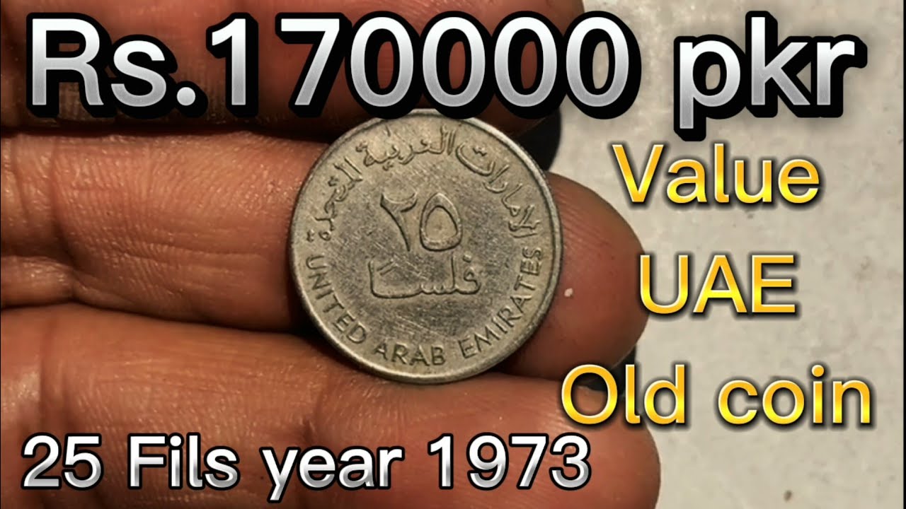 United Arab Emirates Coin Value 25 Fils Year 1973 + Old Coins All Countries