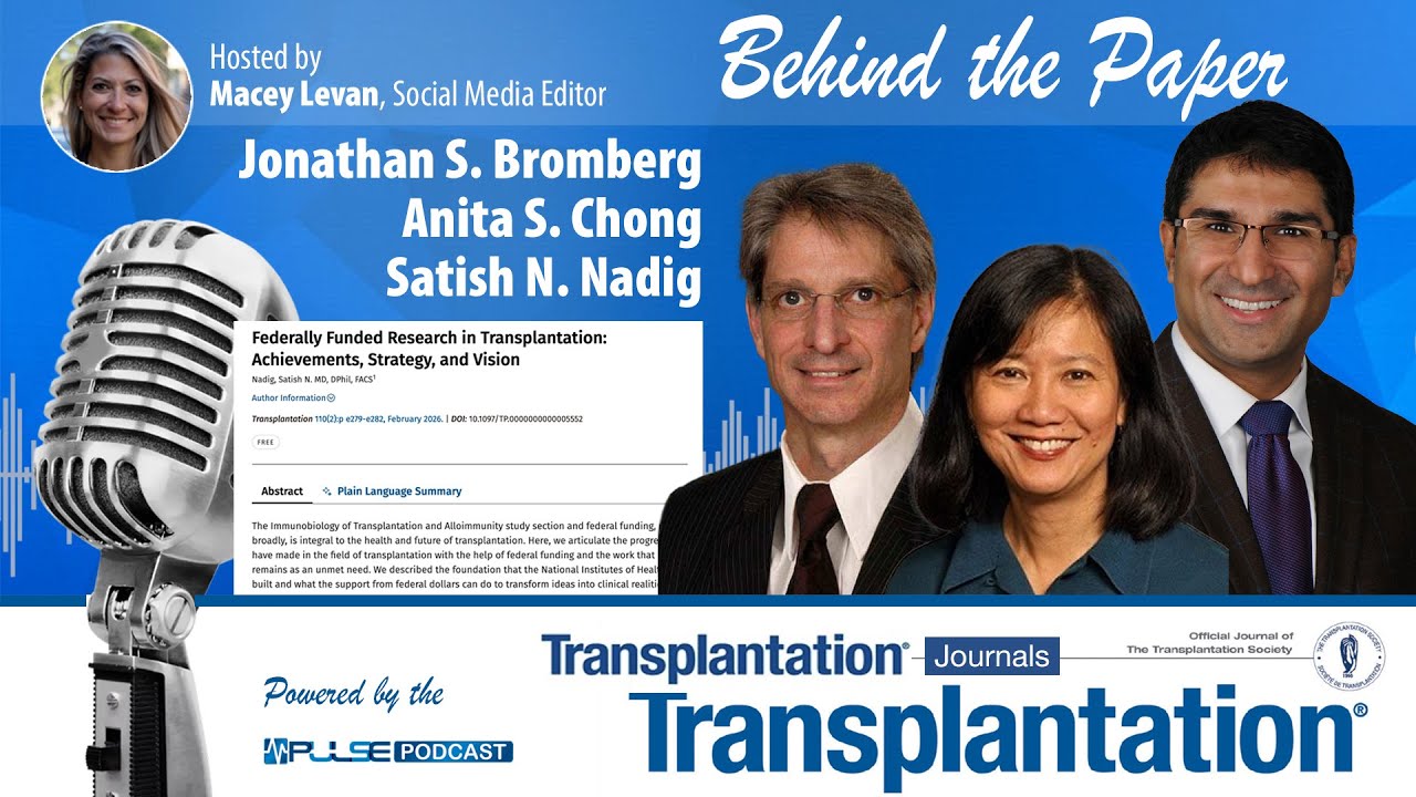 Federally Funded Transplantation Research Macey Levan, Satish Nadig,  Jonathan Bromberg, Anita Chong
