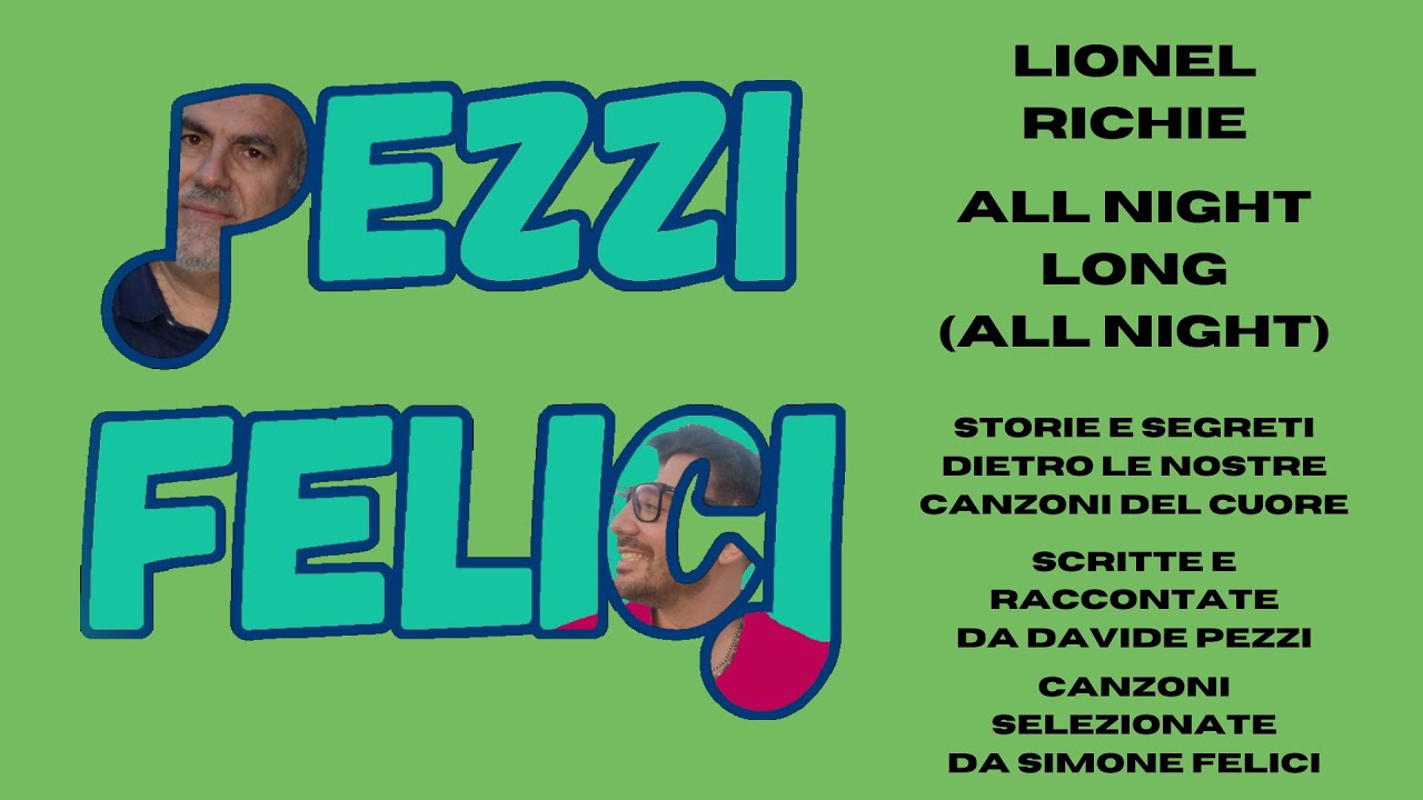 Lionel Richie - All night long (All night) - Pezzi Felici 5x01