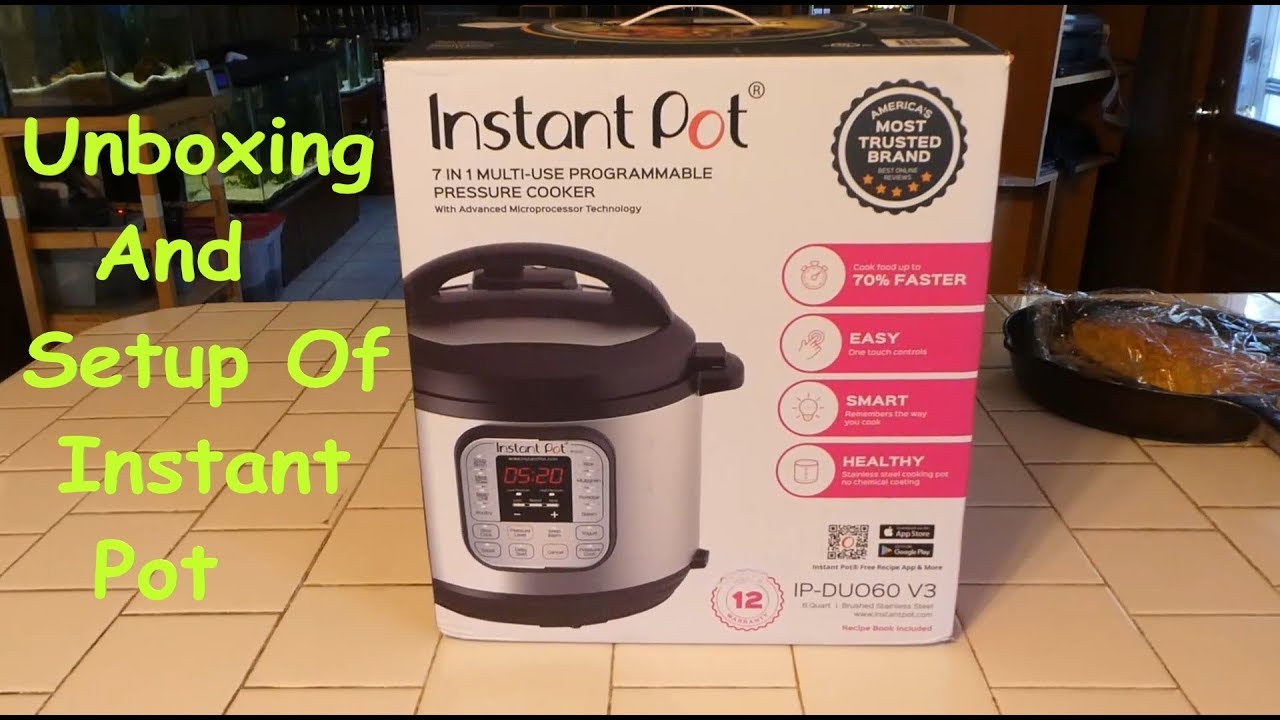 InstantPot Unboxing And Setup