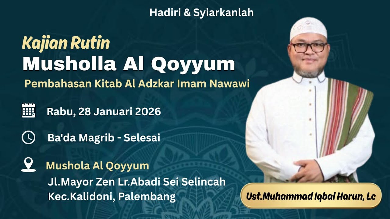 Pembahasan Kitab Al Adzkar An Nawawiyah.