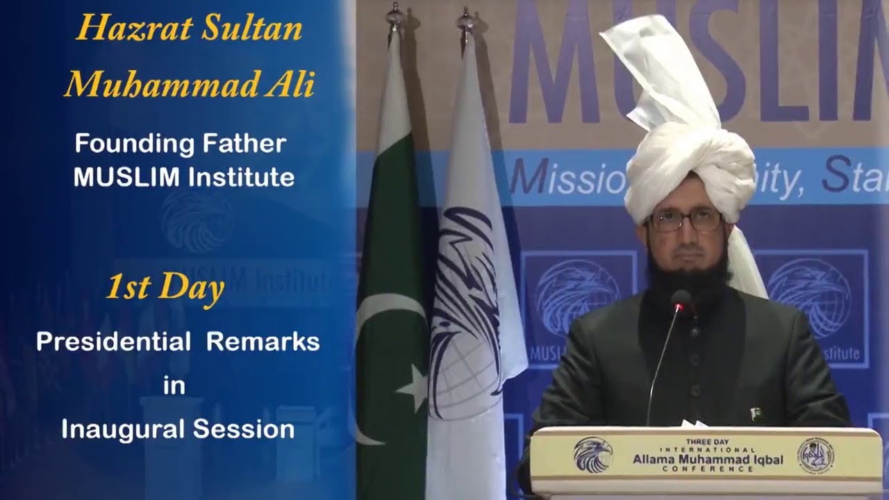 Allama Muhammad Iqbal | Address by Hazrat Sultan Muhammad Ali (Overview)