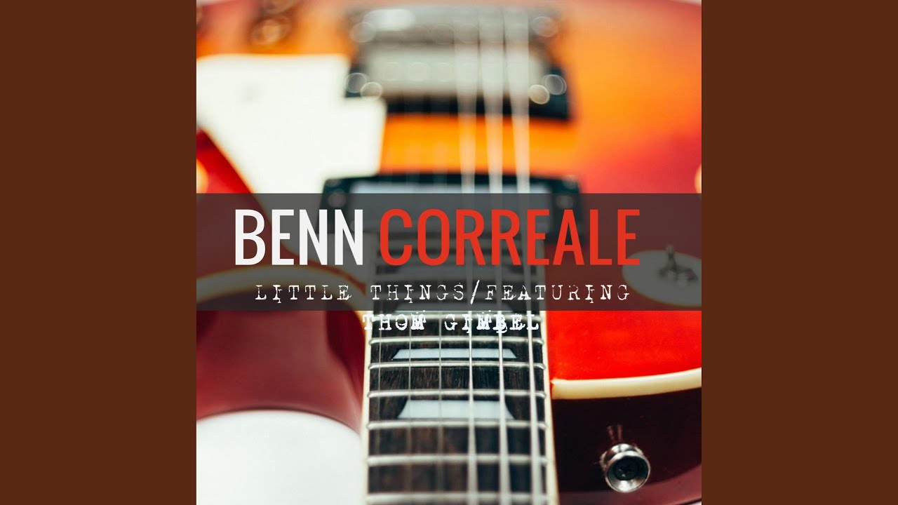 Little Things (feat. Thom Gimbel)
