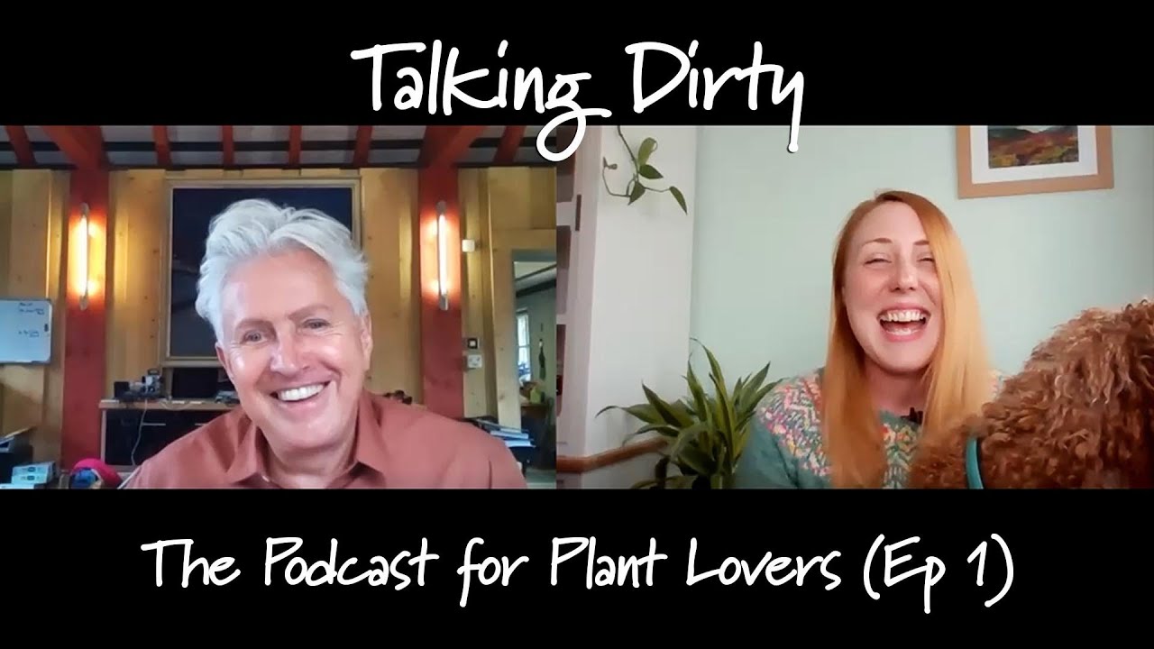 Talking Dirty: The Get Gardening Podcast (Episode 1)