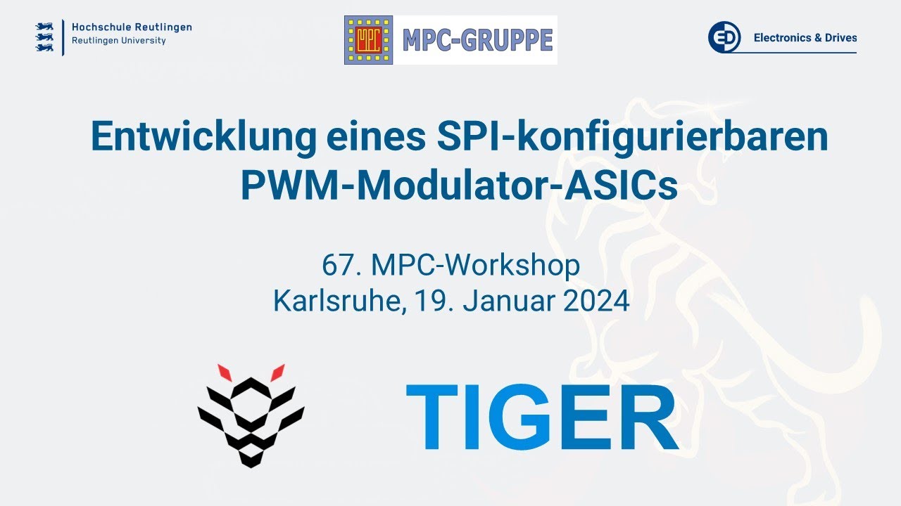67. MPC-Workshop - Entwurf eines SPI-konfigurierbaren PWM-Modulator-ASICs