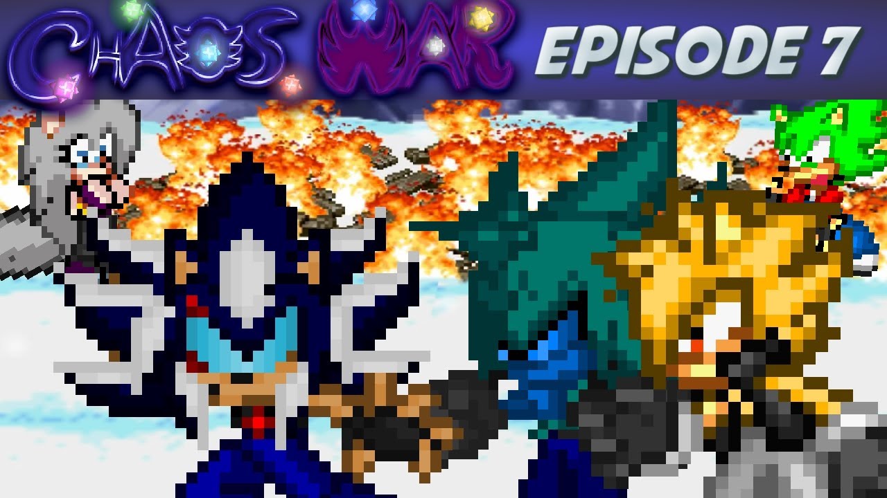 Chaos War Episode 7 - HD