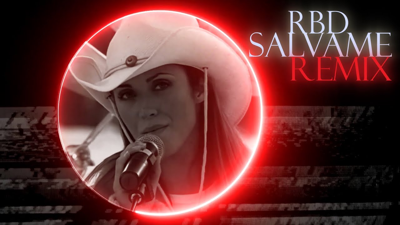 RBD - Sálvame [Yan Bruno Remix]