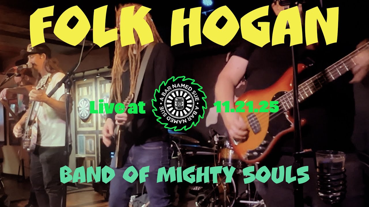 Band of Mighty Souls | Folk Hogan Live at A Bar Named Sue | State Street (11.21.2025)