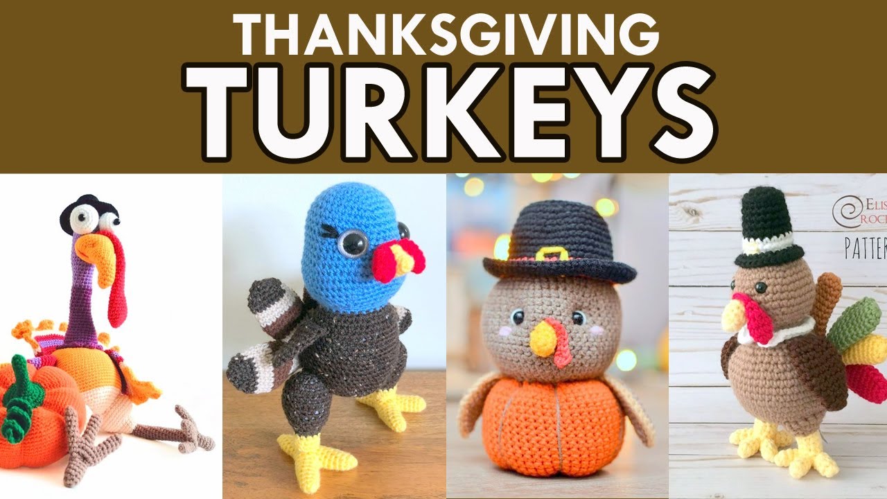 THANKSGIVING TURKEY Crochet Pattern Roundup!