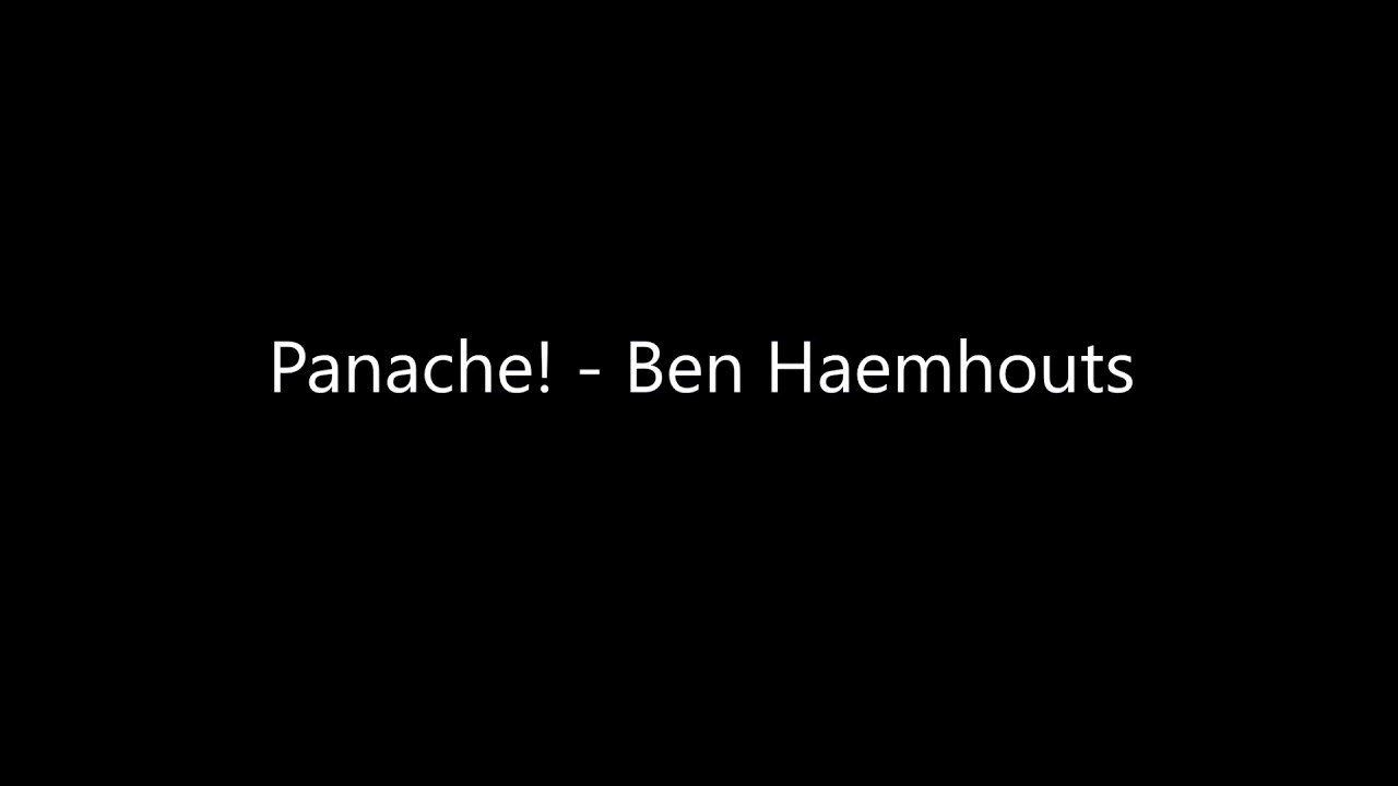 Panache! - Ben Haemhouts