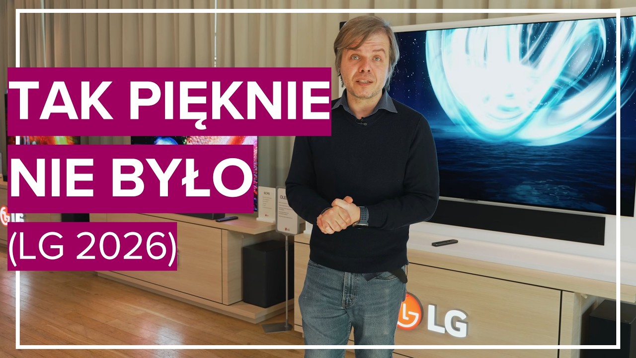 Telewizory OLED, QNED i Micro RGB: tak pięknie nie było