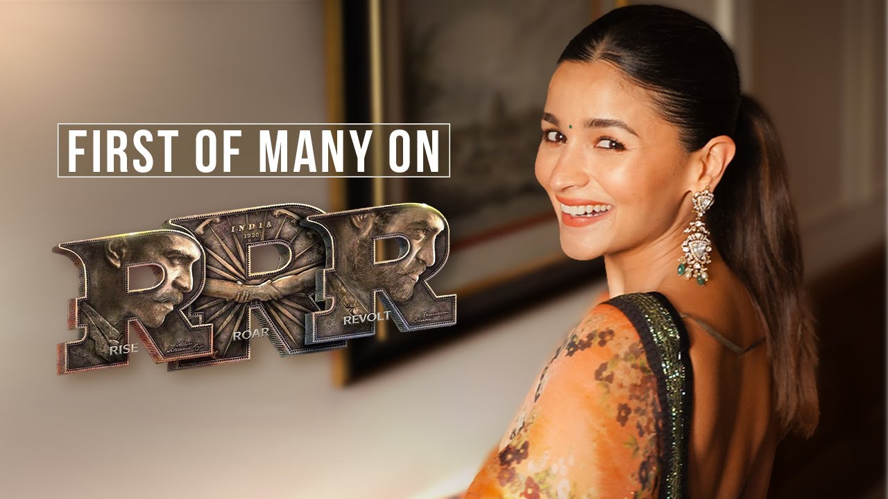 The first of many on RRR | Alia Bhatt