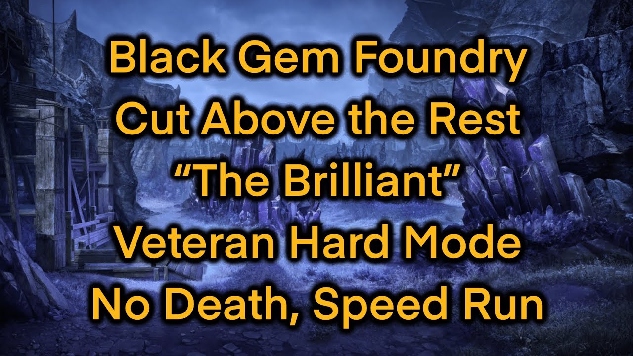 ESO | Black Gem Foundry Trifecta (Cut Above the Rest | 