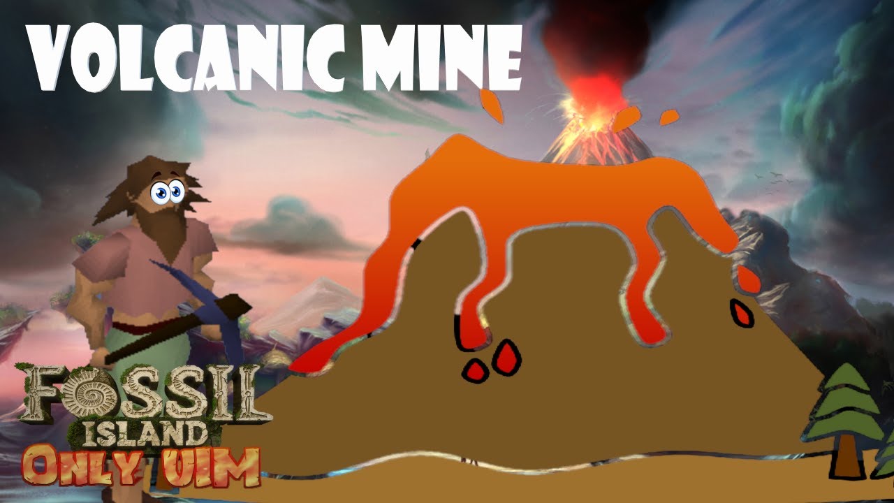 Mining in a volcano. what could go wrong.... Fossil island Only #14