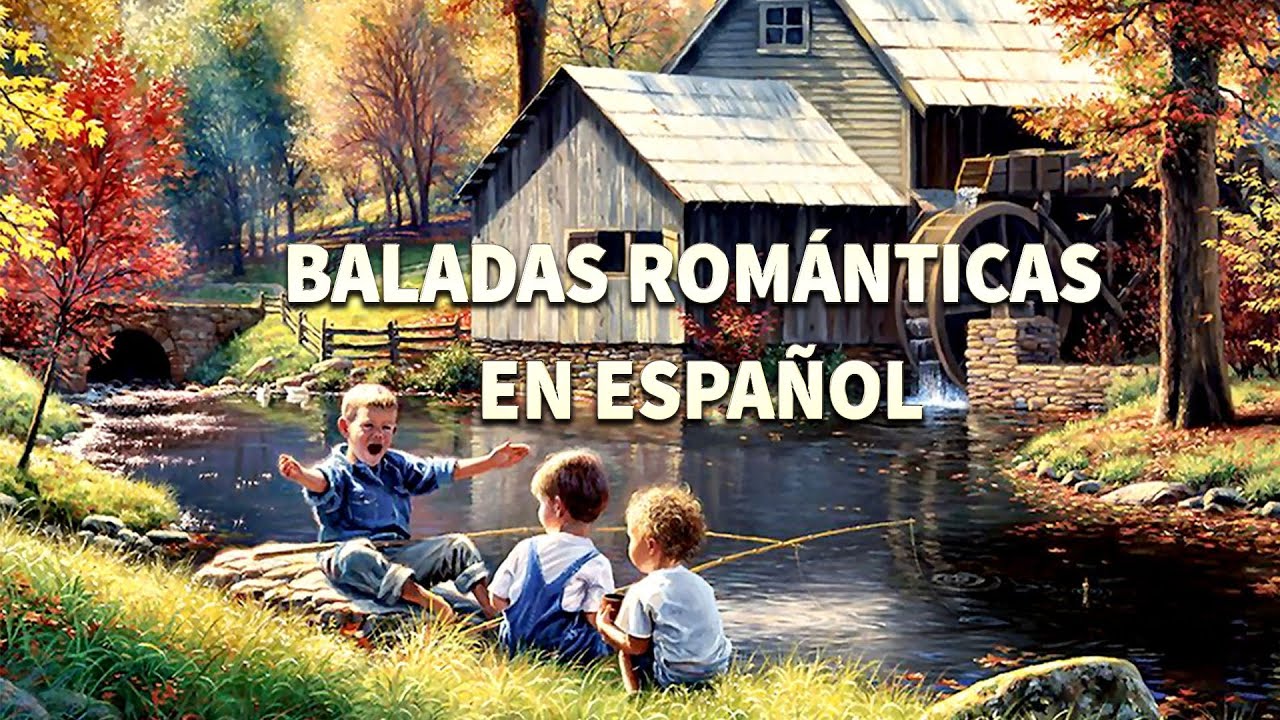 50 Baladas en Espa&ntilde;ol Vol 1-  Baladas Rom&aacute;nticas en Espa&ntilde;ol