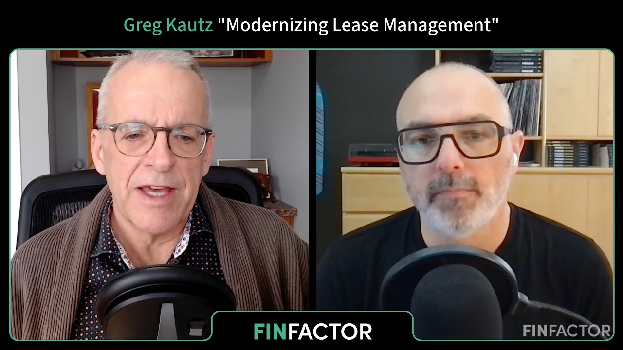 Modernizing Lease Management and Compliance with Greg Kautz | ASC 842, IFRS 16, CFO Best Practices