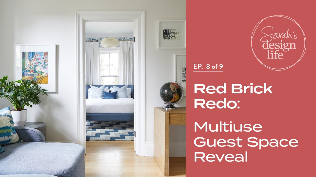 Red Brick Redo: Multiuse Guest Space Reveal! (Ep. 8)