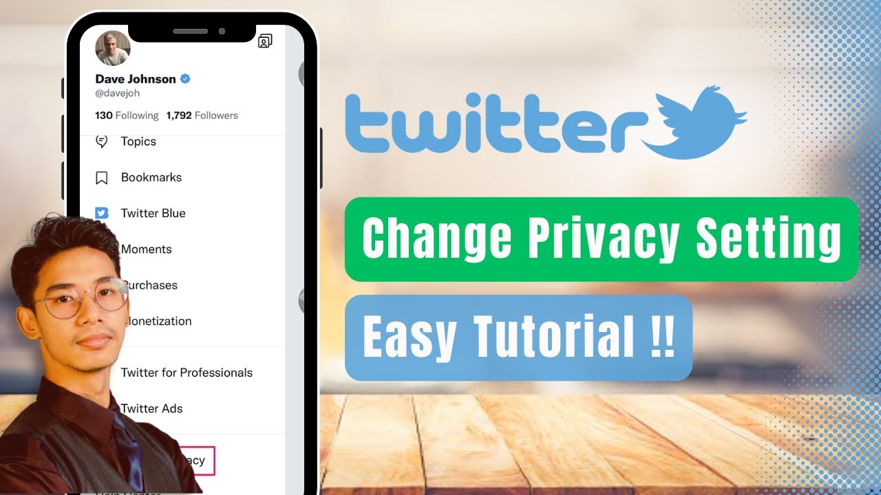 How to Change Your Privacy Settings on Twitter !