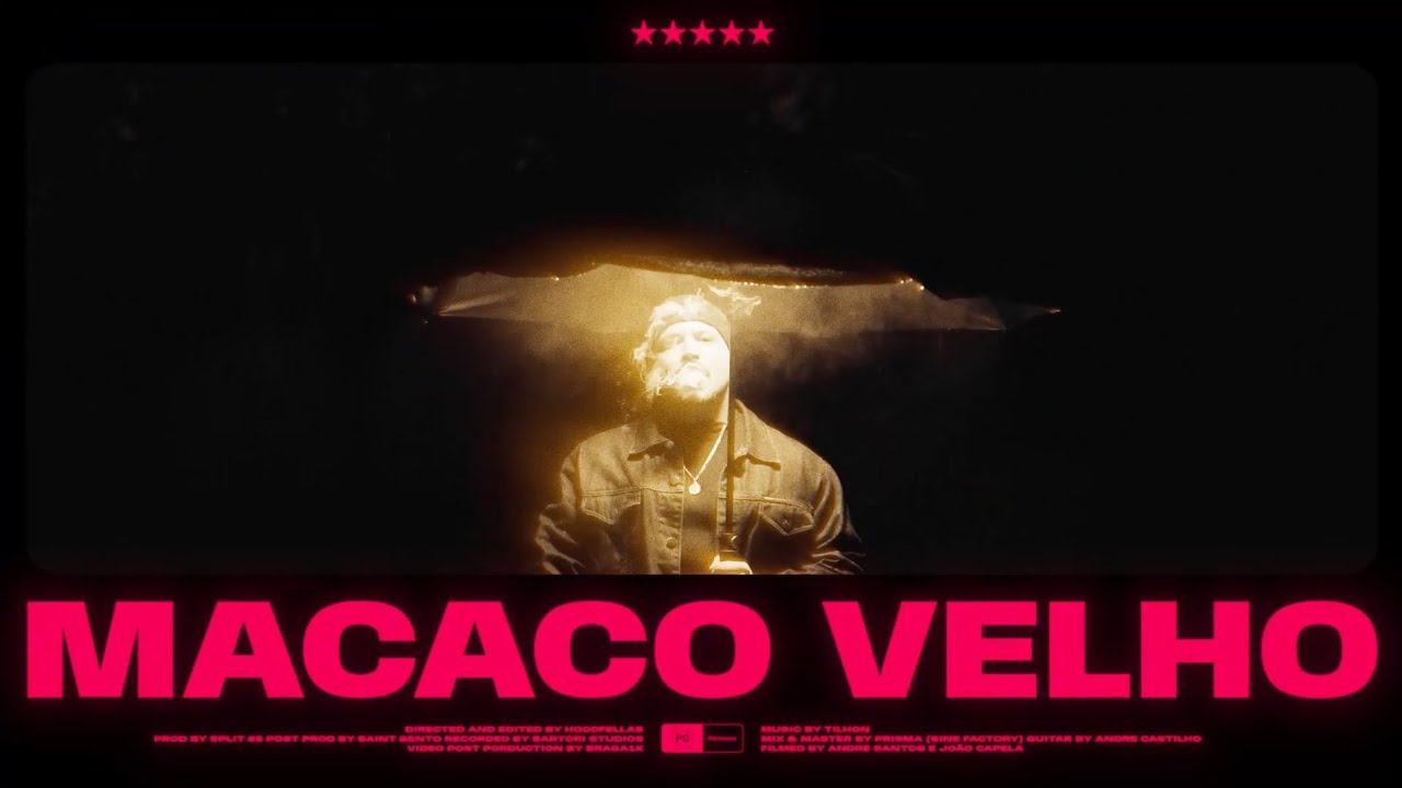 TILHON - Macaco Velho (Vídeo Oficial)