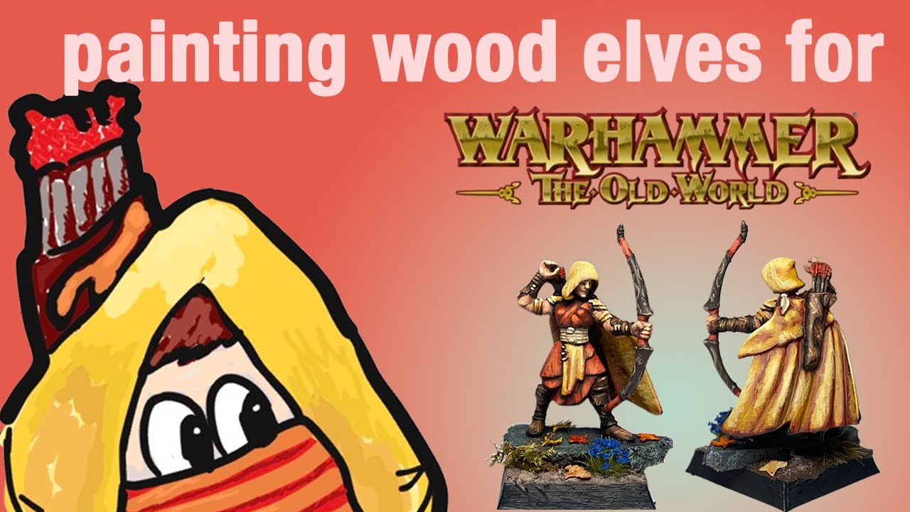 Warhammer The Old World: Autumn Theme Wood Elves Glade Guard Tutorial