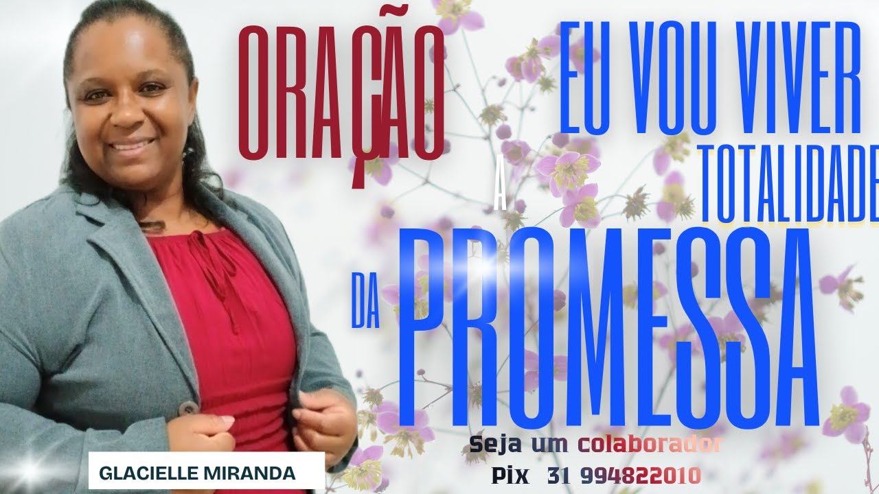 28/09 EU VOU VIVER A TOTALIDADE DA PROMESSA #11&deg;ELO#INSCREVA#COMPARTILHE#F&Eacute;#MILAGRES#CURA#FAM&Iacute;LIA