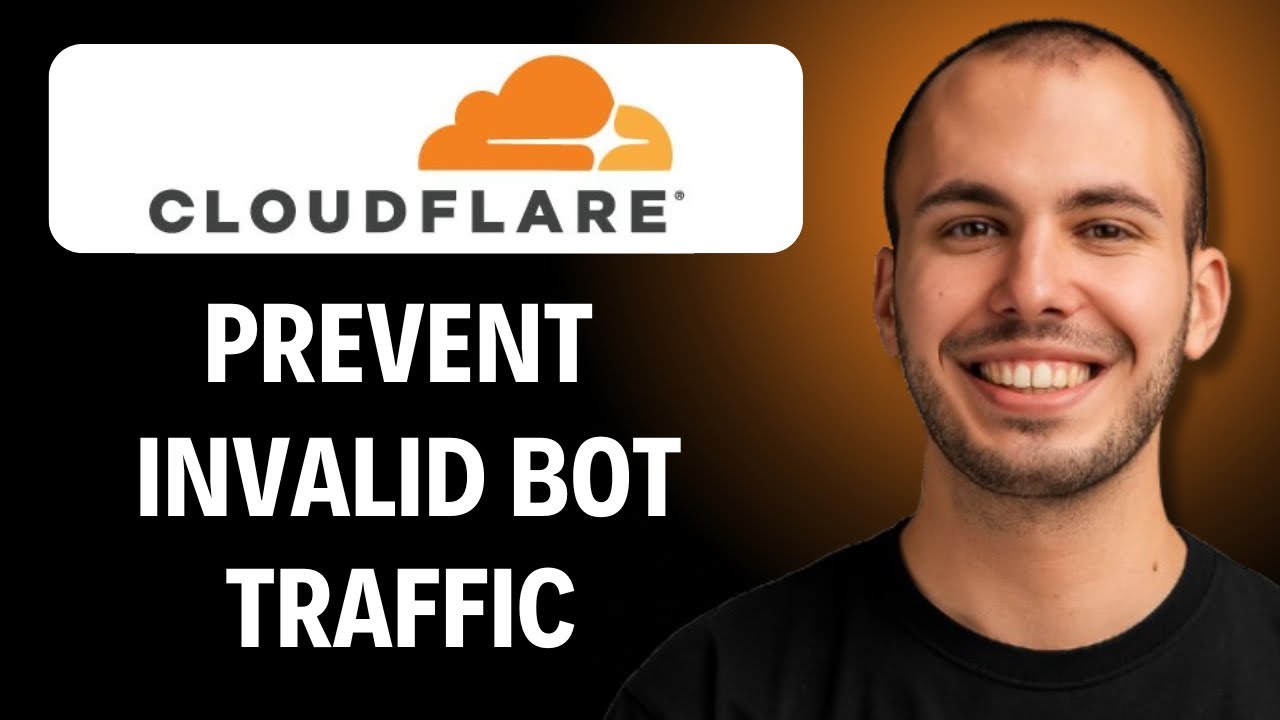How To Prevent Invalid Bot Traffic On Website Using Cloudflare [2026 Guide]