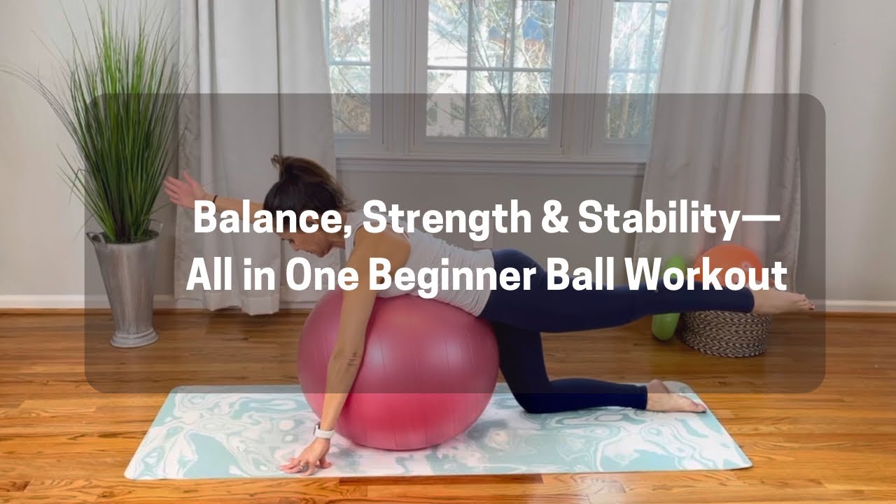 Beginners Full Body Pilates Workout with Big Ball | Strengthen your core and improve Balance