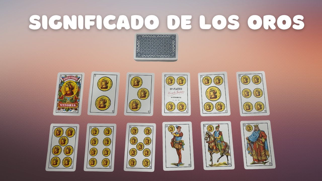 Conoce El Significado De Los OROS / Cartas Españolas