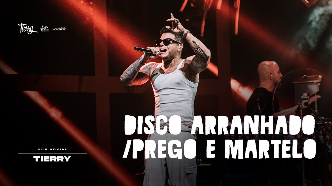 Tierry - Disco Arranhado/Prego e Martelo (Ao Vivo no Rio)