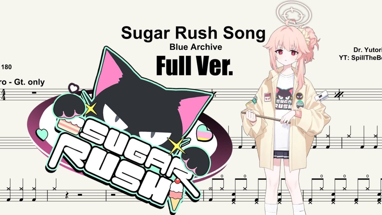 【Blue Archive OST】 Theme 180 「-ive aLIVE! 」Sugar Rush Full Song - Drum Transcription