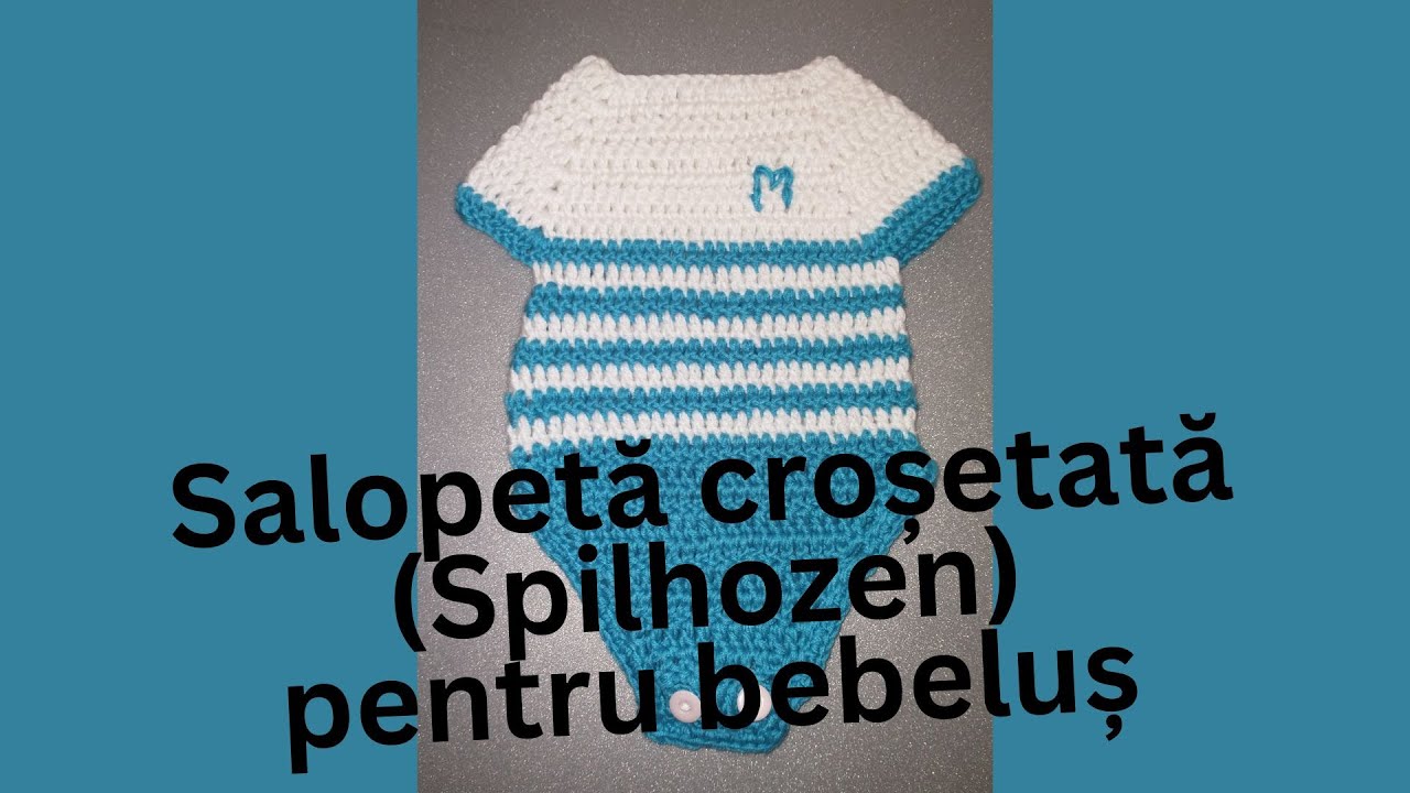 Salopeta crosetata (Spilhozen) pentru bebelus