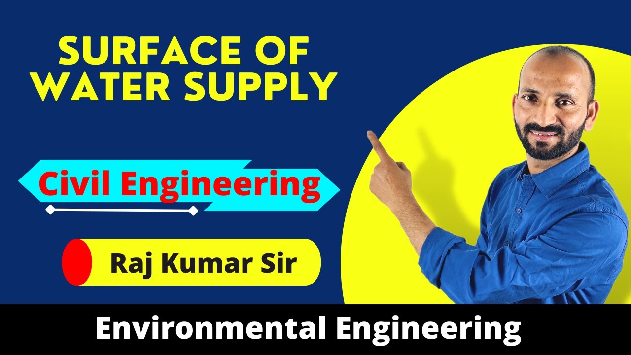 2.1  Surface Water Supply | Environmental Engineering