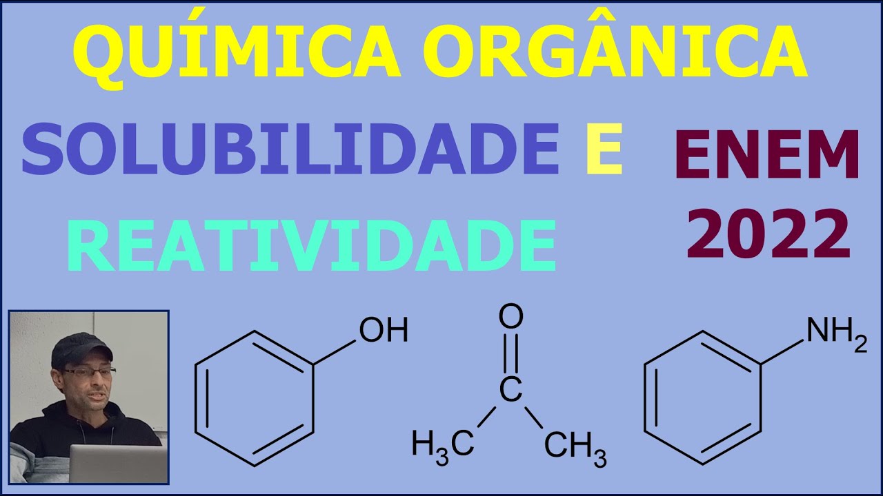 Questão ENEM - Questão Clássica de Química: Fenol, Anilina ou Acetona? | Separações e Solubilidade