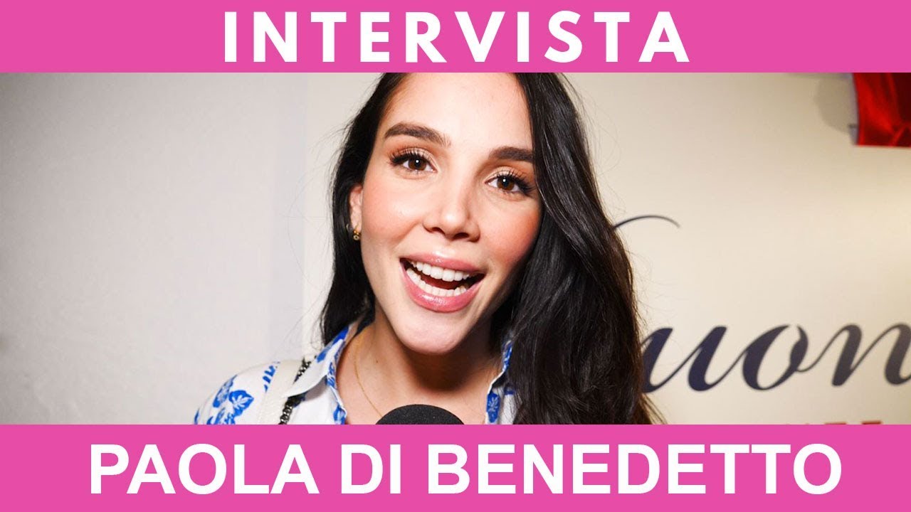 Paola Di Benedetto, intervista: 